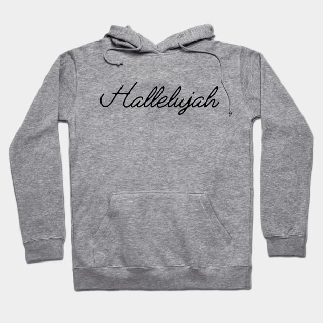 Hallelujah! Typography Black Hoodie by ebayson74@gmail.com